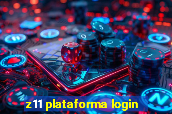 z11 plataforma login